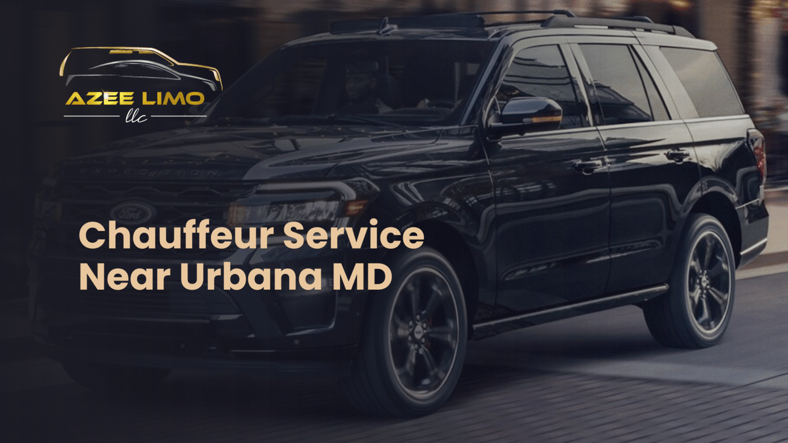 Chauffeur Service Near Urbana MD – Azee Limo Services