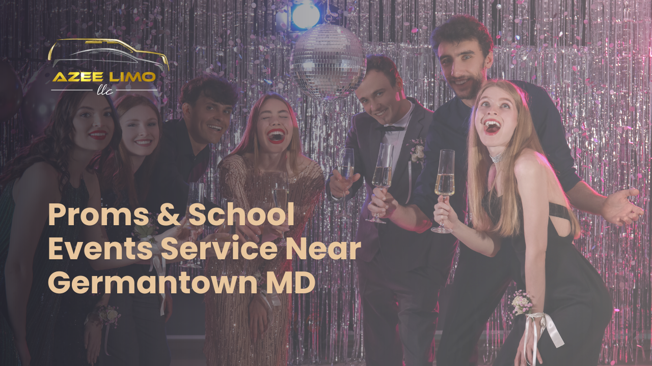 Proms & School Events Service Near Germantown MD – Azee Limo Proms & School Events Service Near Germantown MD - Azee Limo