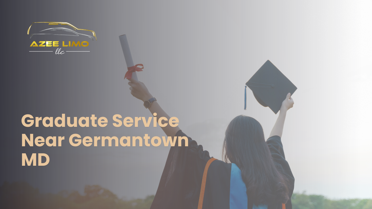 Graduate Service Near Germantown MD – Azee Limo Graduate Service Near Germantown MD - Azee Limo