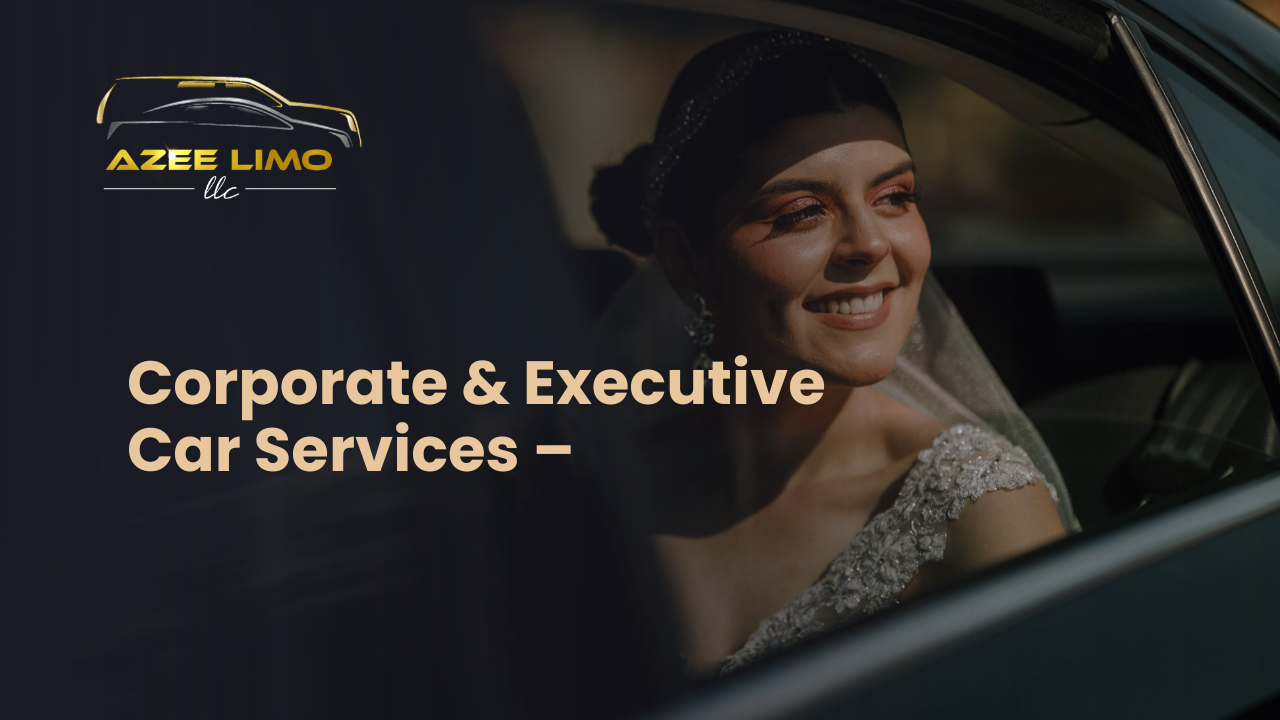 Corporate & Executive Car Services