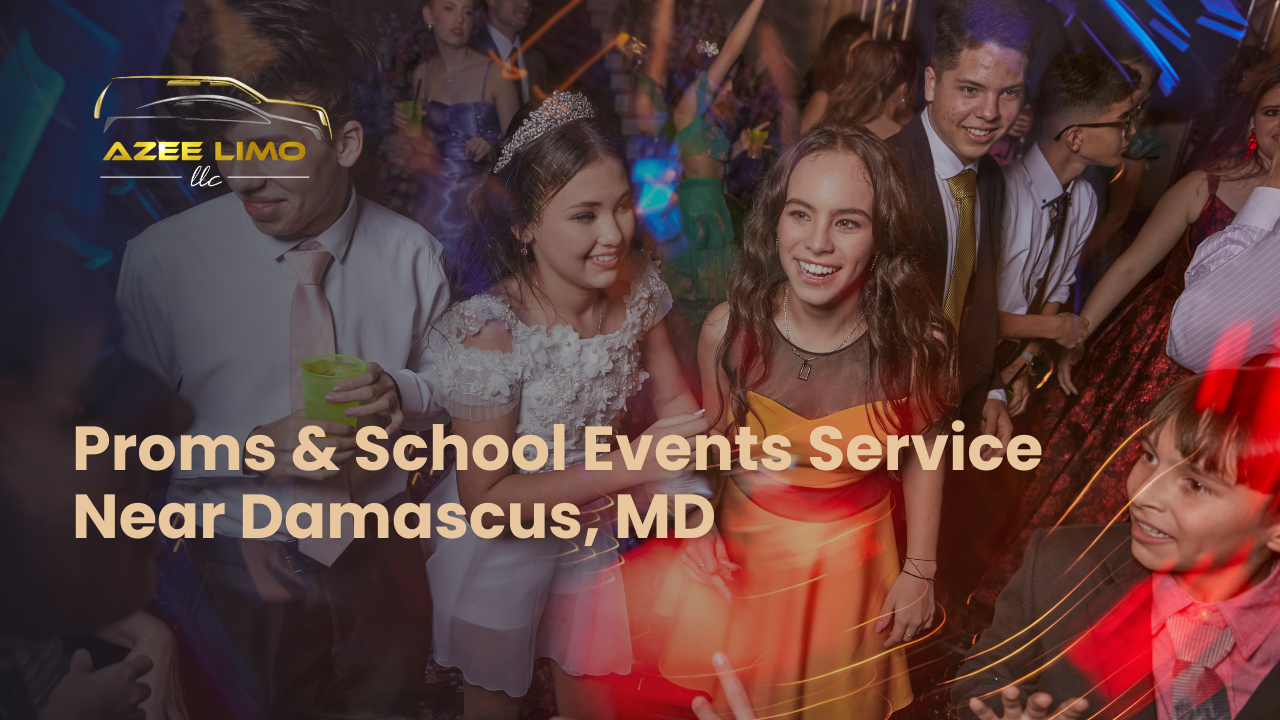 Proms & School Events Service Near Damascus, MD - AzeeLimo