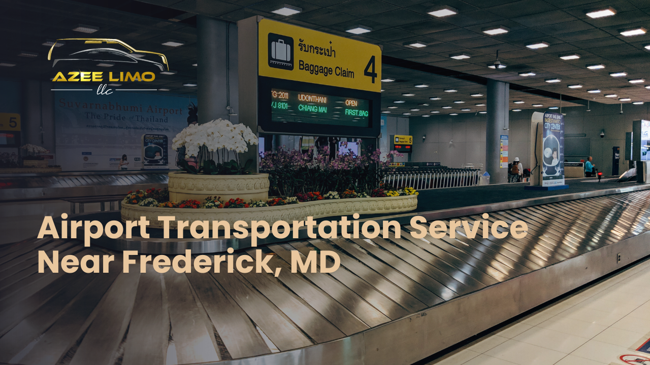 Airport Transportation Near Frederick, MD | AzeeLimo