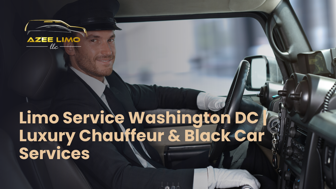 Experience luxury travel redefined — Azee Limo, your trusted Washington DC limo service
