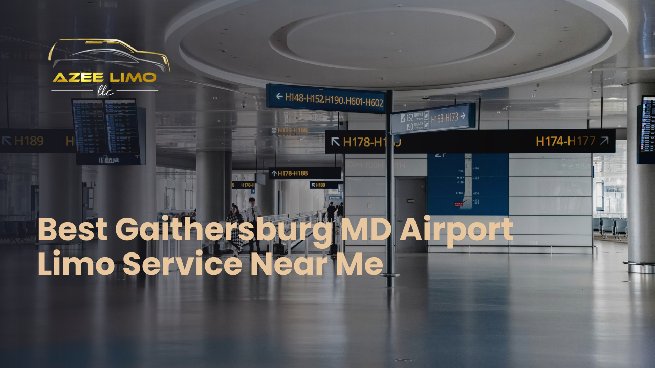 Travel in style with Azee Limo — Gaithersburg’s best airport limo service offering 24/7 luxury, comfort, and reliability.