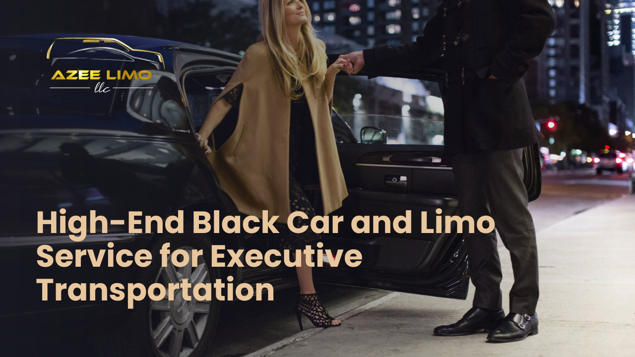 High-End Black Car & Limo Service for Executive Travel